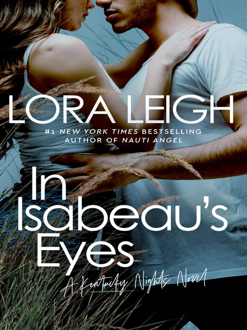 Title details for In Isabeau's Eyes by Lora Leigh - Available